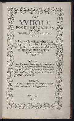 The Whole Booke of Psalmes Faithfully Translated into English Metre, Stephen Daye 1640